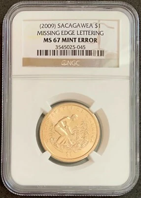 NQC Mint Error- 2009 Sacagawea $1 Missing Edge Lettering MS67 - NGC PG: $200 - Image 1 of 2