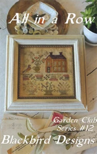All In A Row - Garden Club #12~Blackbird Designs - Picture 1 of 1