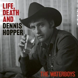The Waterboys: Life, Death And Dennis Hopper auf CD - Bild 1 von 2