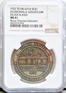 1922 TX HK-671A SO-CALLED DOLLAR JACKSONVILLE, TX GOLDEN JUBILEE NGC MS 61 - Picture 1 of 2