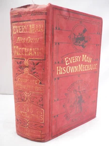 Everyman His Own Mechanic - Constructive & Decorative Work - Illustrated HB - Picture 1 of 10