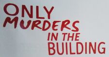 Only Murders in the Building [[ Vinyl Sticker Decal ]] Steve Martin Selena Gomez