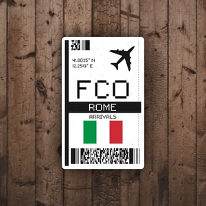 FCO Rome, Italy Boarding Pass Glossy Sticker - Europe Travel Sticker - Picture 1 of 3