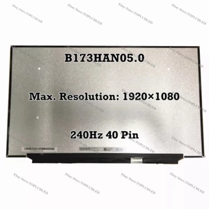 B173HAN05.0 FHD 1920×1080 240Hz IPS 100% sRGB eDP 40 Pin LED LCD Screen Panel - Picture 1 of 1