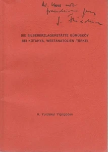Die Silbererzlagerstätte Gümüsköy bei Kütahya, Westanatolien, Türkei Yigitgüden, - Picture 1 of 1