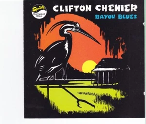 Clifton Chenier Bayou Blues CD 1970 [Specialty SPCD 2139] - Imagen 1 de 4