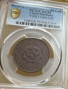 1909 China Szechuan 10 Cash PCGS AU55 Y-20t 1 Curls Left - Picture 1 of 4