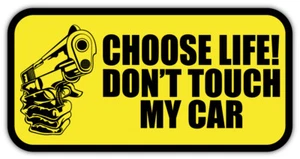 Adesivo Choose Life Slogan decalcomania paraurti auto - 3', 5', 6'' o 8'' - Foto 1 di 1
