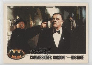1989 Topps Batman Factory Set Glossy Commissioner Gordon Hostage #31 oi7