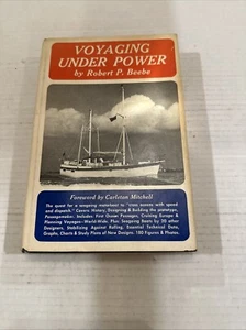 Voyaging Under Power by Robert P. Beebe (Hardcover) Vintage - Picture 1 of 11