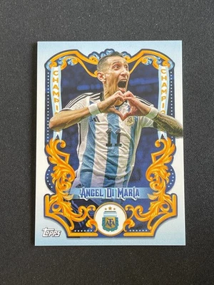 Angel Di Maria 2023 Topps Argentina Fileteado Champion #CH-10 - Image 1 of 2
