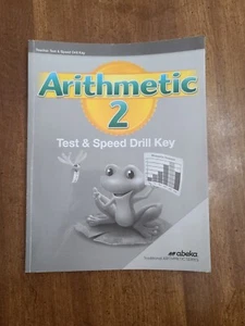 Abeka Arithmetic 2 Test and Speed Drill Teacher Key - Picture 1 of 4