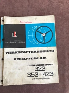 Werkstatthandbuch Hydraulik IHC International Schlepper 323 353 423 10/70 - Bild 1 von 3