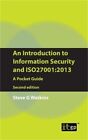 An Introduction to Information Security and ISO27001: 2013: A Pocket Guide (Pape