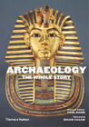 Paul Bahn Archaeology: The Whole Story (Taschenbuch)
