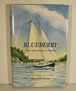 Boating Connecticut Shoreline SIGNED BY AUTHOR Boat Building Sailing Bolger - Imagen 1 de 11