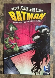 Batman attraverso lo specchio di Bruce Jones (2013, brossura commerciale) - Foto 1 di 3