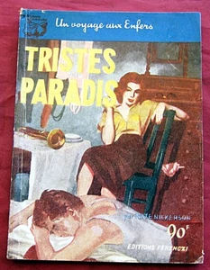 Tristes paradis. Kate Nickerson. Les Romans américains. Frenczi. 1957. - Picture 1 of 1