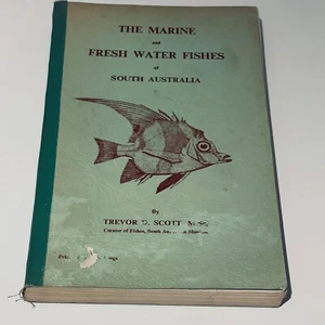 The Marine and Fresh Water Fishes of South Austr (Softcover 1962) Trevor D Scott - Picture 1 of 22