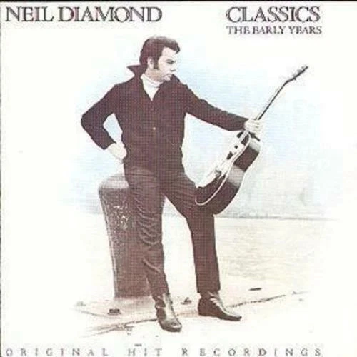 Neil Diamond Classics The Early Years CD New & Sealed - Image 1 of 1