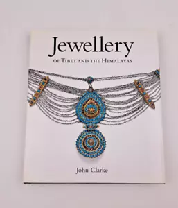 Jewellery Of Tibet and the Himalayas by John Clarke - Picture 1 of 9