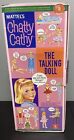 Brand New In Box Mattel’s Chatty Cathy Doll with Original Box and Paperwork!