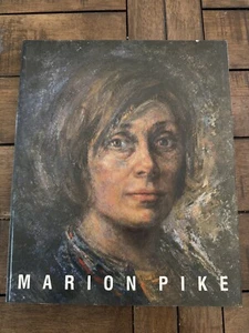 MARION PIKE: THE ART AND THE ARTIST By Michel F. Sarda *Signed Copy!!* 1990 - Picture 1 of 5