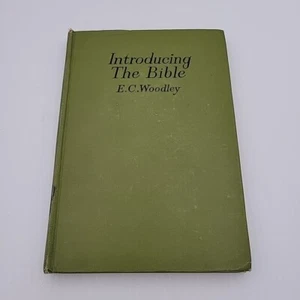 Introducing the Bible, E. C. Woodley, J. M. Dent and Sons, 1946, - Foto 1 di 3