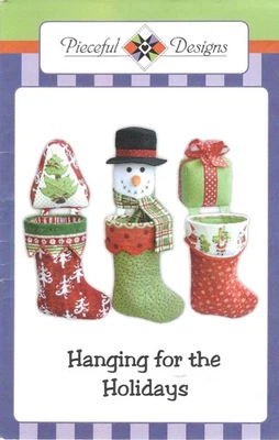 Hanging for the Holidays Stockings & Holders Craft Pattern by Pieceful Designs - Image 1 of 2