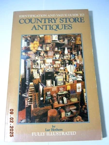 ID and Value Guide Country Store Antiques -Hothem-1984 - Bild 1 von 2