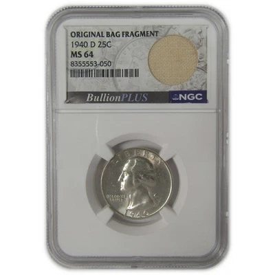 1940 D Washington Quarter MS 64 NGC Original Bag Fragment SKU:I22602 - Image 1 of 4