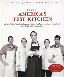 HERE IN AMERICA'S TEST KITCHEN (HARDCOVER 2002) COOK'S ILLUSTRATED - Imagen 1 de 2