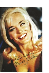 James Bond *Goldfinger *1964-Shirley EATON -Played Jill Masterson-Signed Pic - Picture 1 of 1