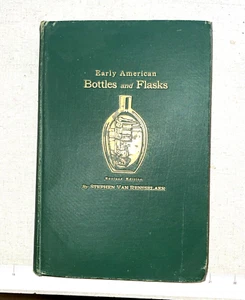 1926 EARLY AMERICAN BOTTLES AND FLASKS - Van Rensselaer - Revised Ed - HB - Picture 1 of 8