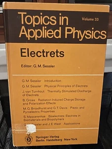 Electrets Topics in Applied Physics Vol. 33 1979 G. M. Sessler, Ed. - Picture 1 of 5