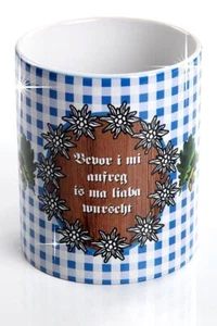 Bayerisches Kaffeehaferl - Bevor i mi aufreg... Bayerische Spruchtasse - Bild 1 von 2