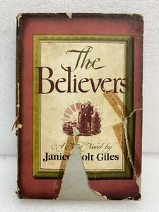 The Believers by Janice Holt Giles 1957 HC/DC BCE - Picture 1 of 5