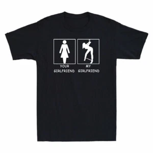 Girlfriend T Your VS Tee Girlfriend My Humor Funny Gift Novelty Adult BDSM Shirt - Picture 1 of 7