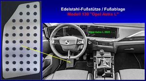 Fußstütze Fußablage Alupedal Opel Astra L ab 2022 Edelstahl - Bild 1 von 1