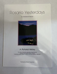 Rosario Yesterdays: A Pictorial History Christopher Peacock Paperback Used - VG - Picture 1 of 3