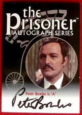 THE PRISONER - PETER BOWLES - Personally Signed Autograph Card PA4 - 2002