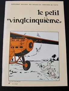 Tintin parodie Le petit "vingtcinquième" TL numéroté TBE - Foto 1 di 1