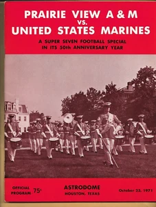 UNITED STATES MARINES V PRAIRIE VIEW A&M TIGRES - 23 DE OCTUBRE 1971 PROGRAMA ASTRODOME - Imagen 1 de 1