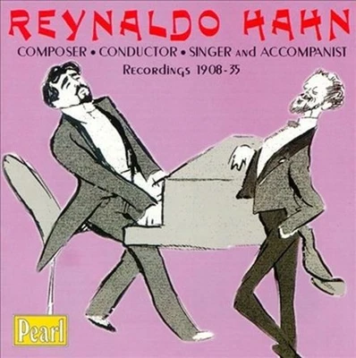 REYNALDO HAHN Recordings 1908-35 CD 1997 NEAR MINT OOP Composer Conductor Singer - Image 1 of 4