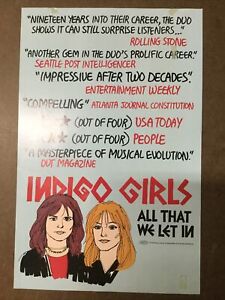 Indigo Girls 2004 All That We Let In Promotional Poster 17” X 11”