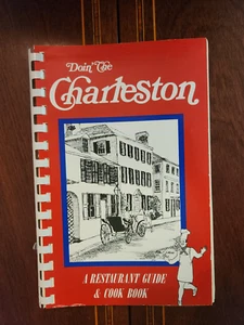 DOIN' THE CHARLESTON RESTAURANT GUIDE & COOKBOOK 1995 6TH PRINTING FINE - Picture 1 of 3