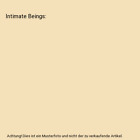 Intimate Beings, Jessica Inclan