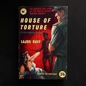 Lajos Ruff - House Of Torture - Pedigree Books 1959 Horror War Military Vintage - Imagen 1 de 3