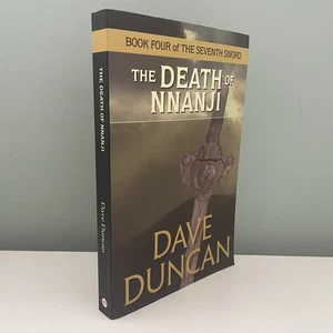 The Death of Nnanji by Dave Duncan (2014 Open Road, Paperback, Seventh Sword LN) - Imagen 1 de 7
