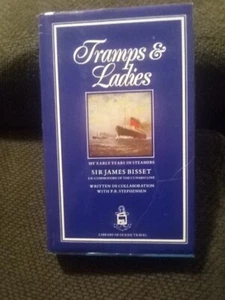 Trumps and Ladies: My Early Years in SteamersJames Bisset-HB - Picture 1 of 8